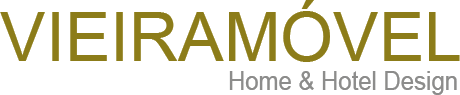 VIEIRAMÓVEL — Home & Hotel Design